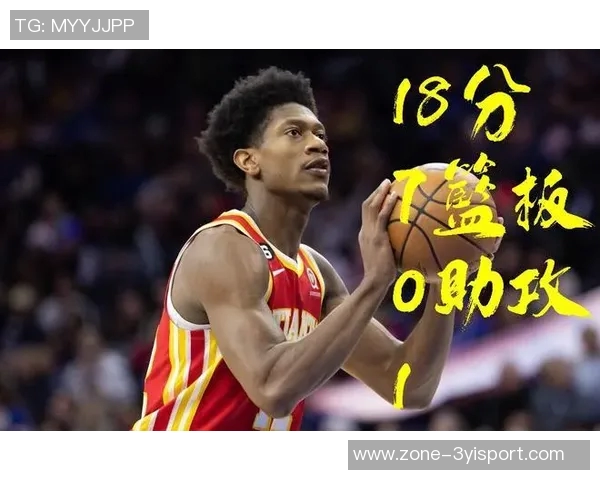 亨特全场手感冰冷七投零中仅得两分正负值惨淡创赛季新低